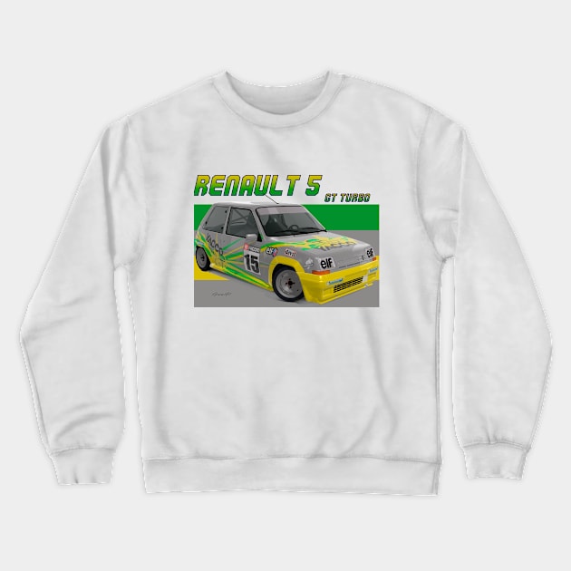 Renault 5 GT Turbo Crewneck Sweatshirt by PjesusArt